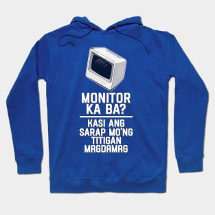 Monitor Ka Ba Hoodie